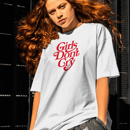 Girls Don't Cry - White T-Shirt